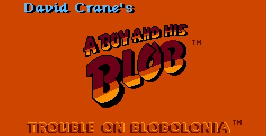 A BOY AND HIS BLOB - TROUBLE ON BLOBOLONIA